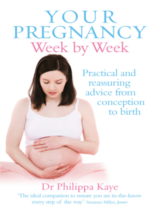 Title details for Your Pregnancy Week by Week by Philippa Kaye - Available